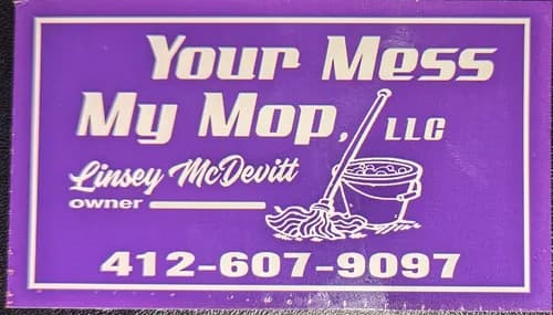 Your Mess My Mop,LLC